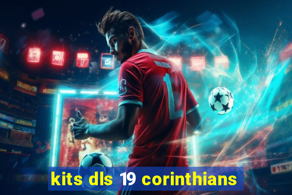 kits dls 19 corinthians